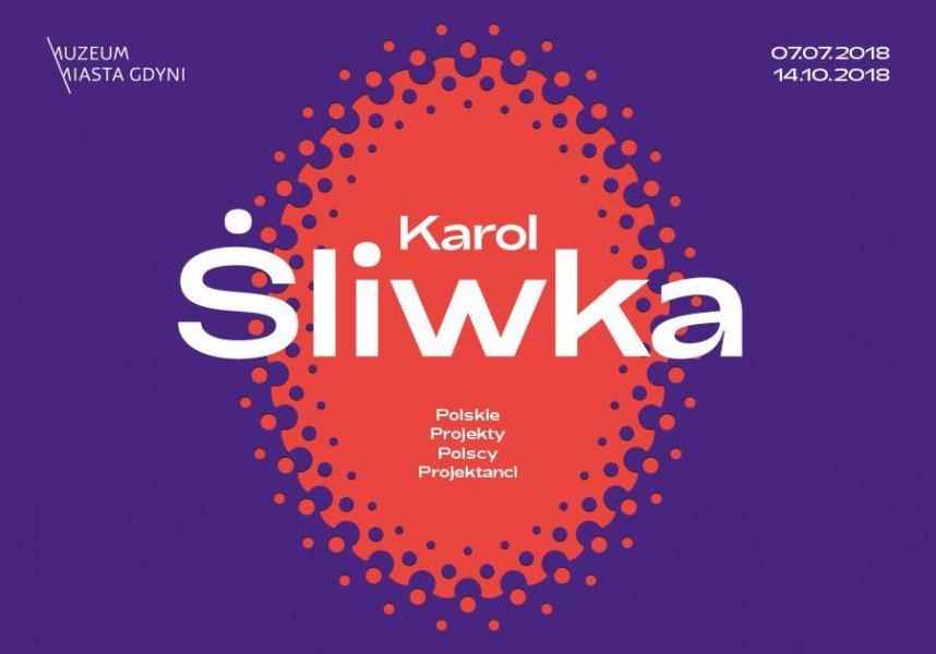 Karol Śliwka. Polskie Projekty Polscy Projektanci