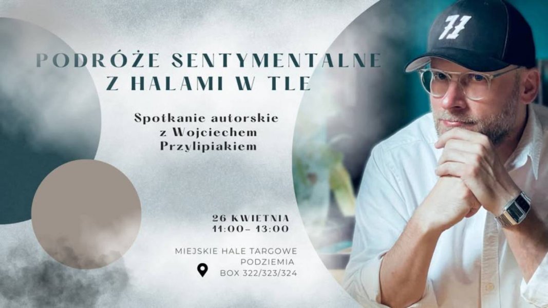 Gościem spotkania będzie Wojciech Przylipiak (mat. prasowe)