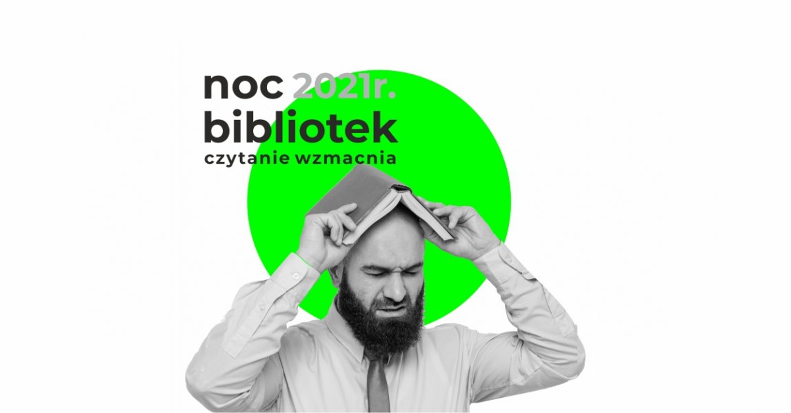 VII Noc Bibliotek pod hasłem 