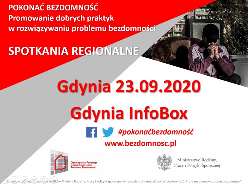 Pokonać bezdomność. Promowanie dobrych praktyk w rozwiązywaniu problemu bezdomności. Spotkania regionalne. (mat. organizatora)