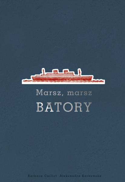 Marsz, marsz Batory 