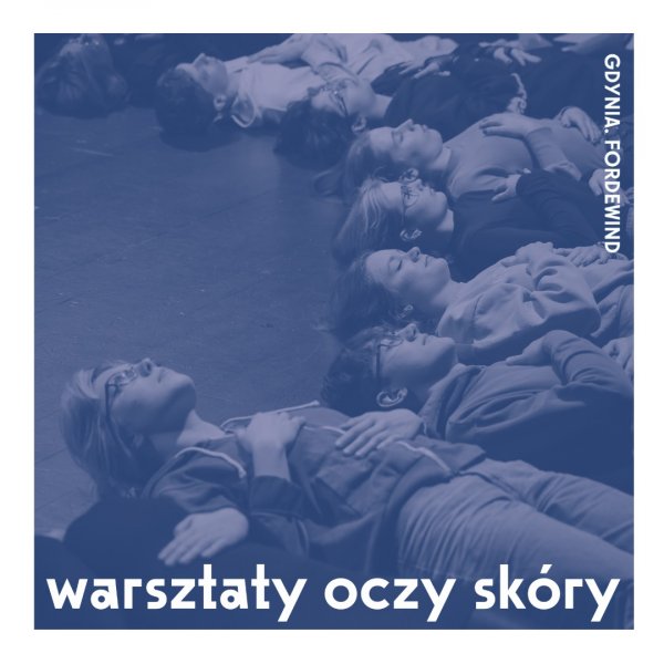 Warsztaty „Oczy skóry”