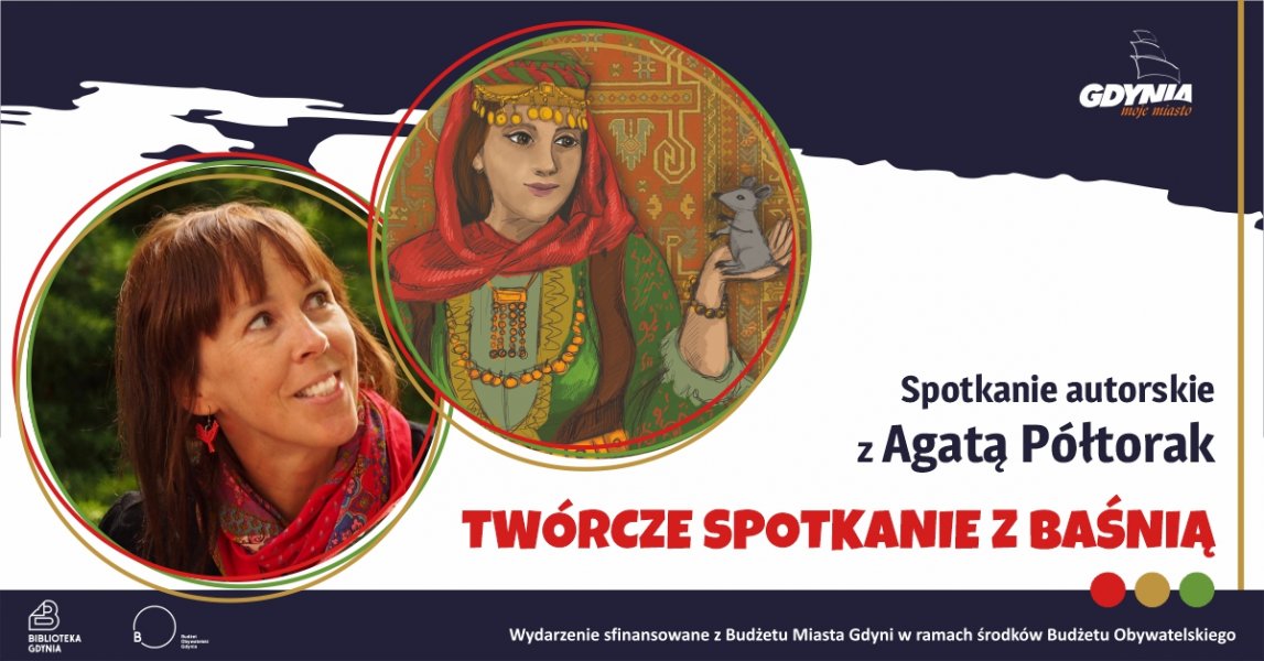 Twórcze spotkanie z baśnią – spotkanie autorskie z Agatą Półtorak