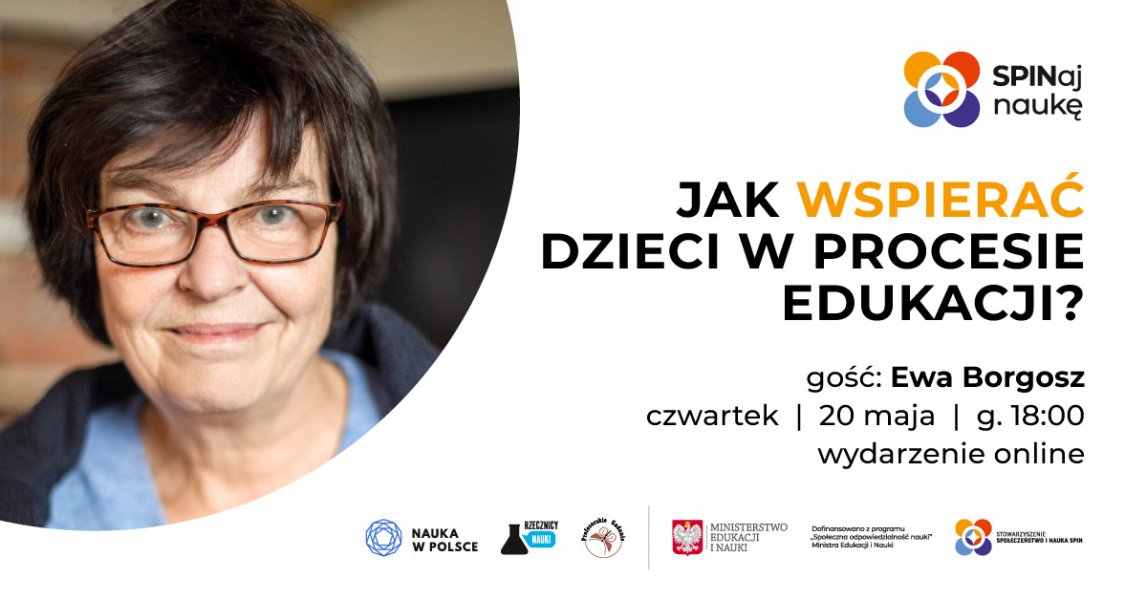 Grafika promująca wydarzenie Dzieci w procesie edukacji. Po lewej stronie zdjęcie-portret zaproszonego gościa webinaru - Ewy Borgosz.