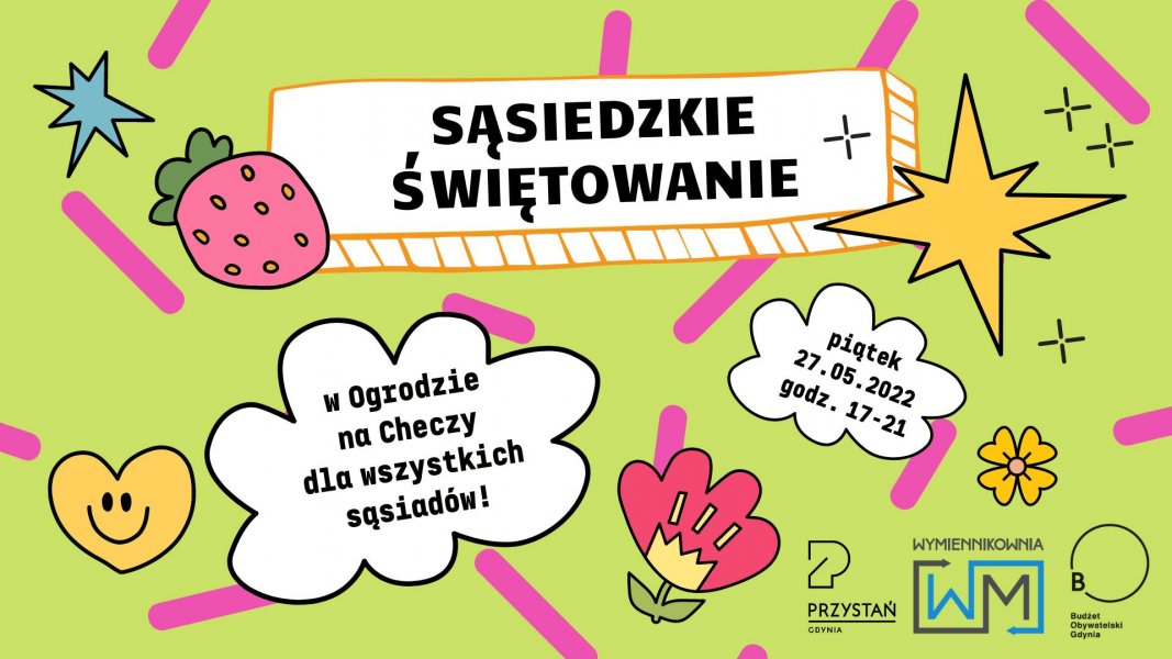 Sąsiedzkie świętowanie w Ogrodzie na Checzy