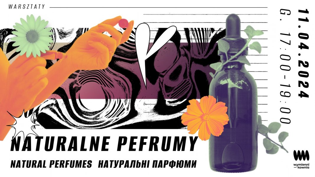 Warsztaty: Naturalne perfumy