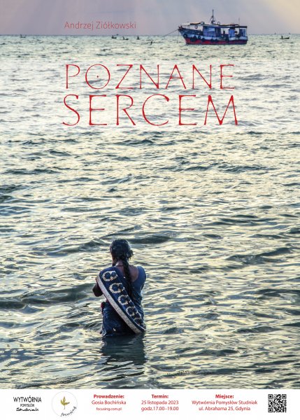 Poznane sercem, fot. Andrzej Ziółkowski