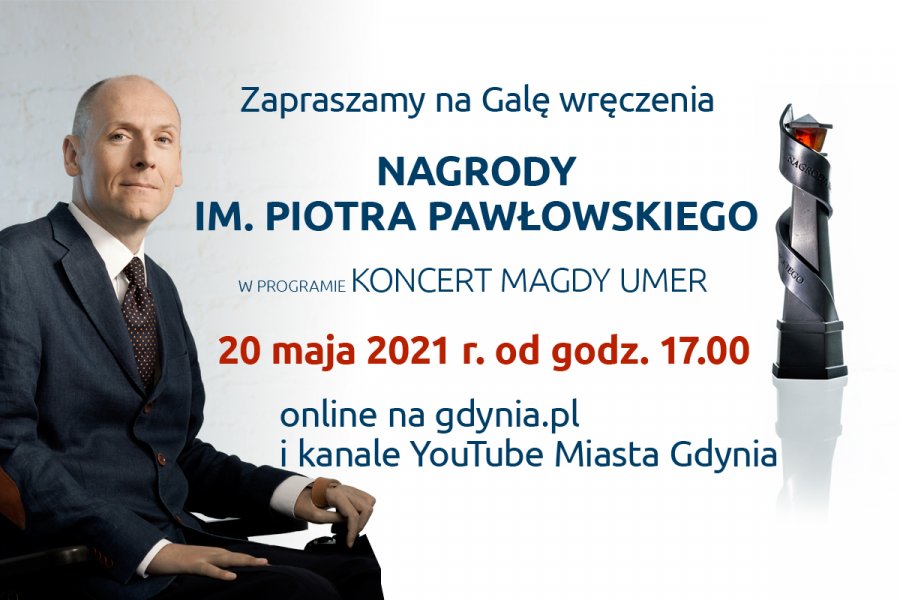 Plansza z zaproszeniem na galę Nagrody im. Piotra Pawłowskiego. Oprócz napisów, po lewej stronie zdjęcie Piotra Pawłowskiego