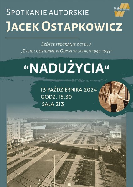 Spotkanie autorskie z Jackiem Ostapkowiczem „Nadużycia”