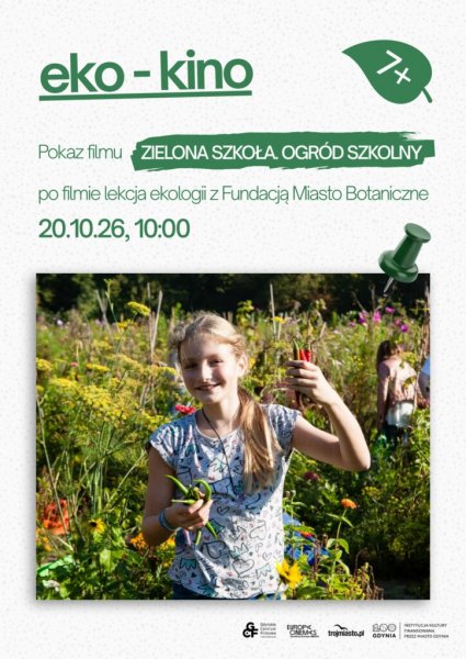 Zielona szkoła. Ogród zielony | EKO-KINO 