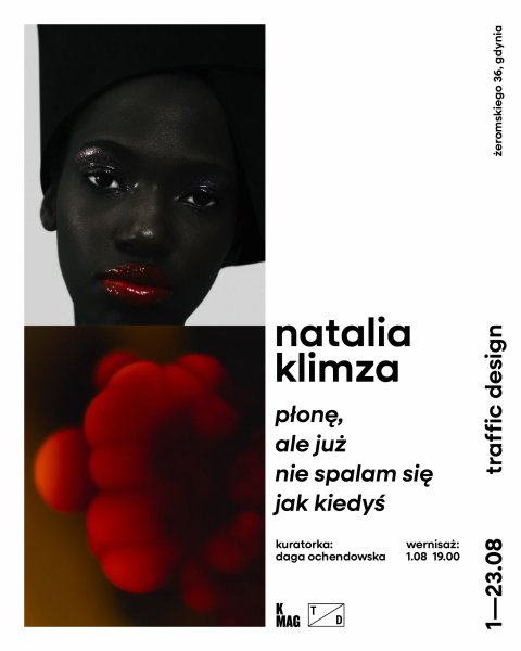 Natalia Klimza: „płonę, ale już nie spalam się jak kiedyś
