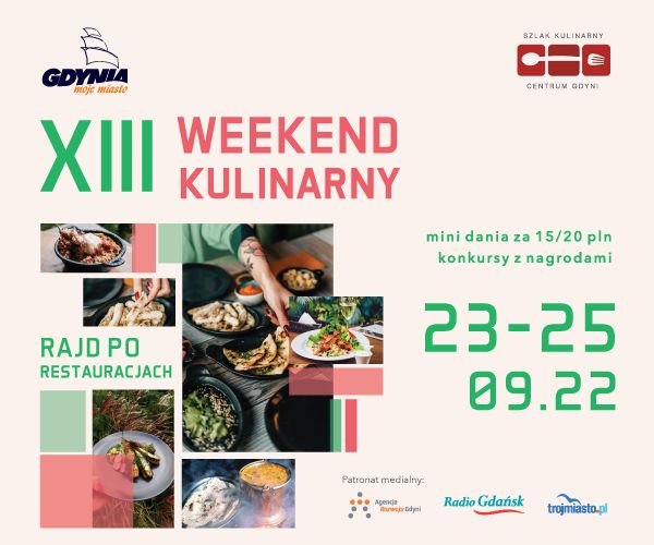 XIII Weekend Kulinarny w Gdyni