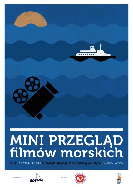 Mini Przegląd Filmów Morskich (w ramach projektu Legenda Morska Gdyni)