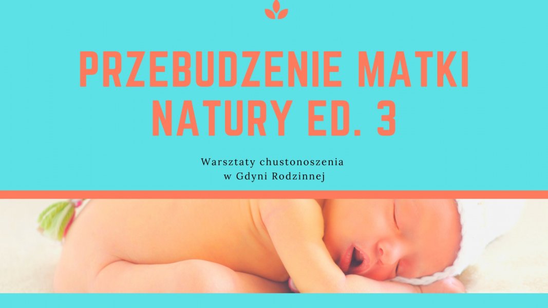 Przebudzenie Matki Natury (III edycja)