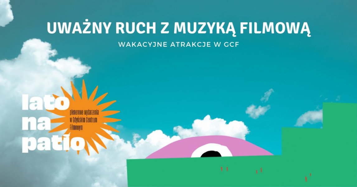 Uważny ruch z muzyką filmową