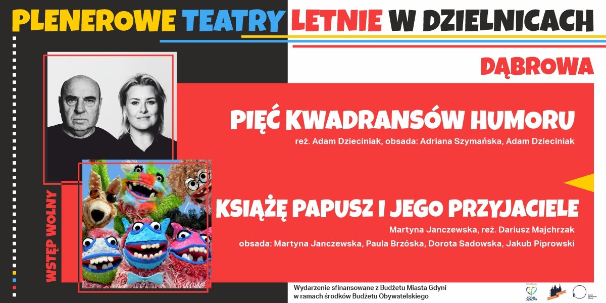 mat. promujące teatry plenerowe w dzielnicy Dąbrowa