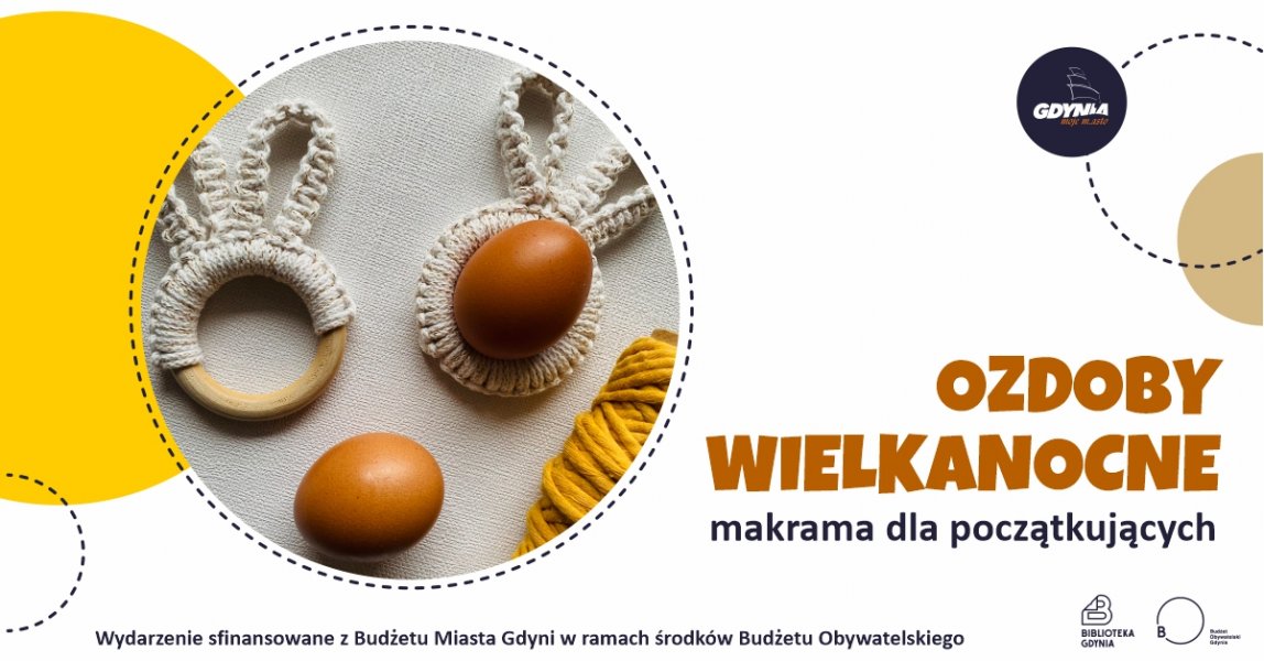 Makrama dla początkujących - ozdoby Wielkanocne w Bibliotece Obłuże