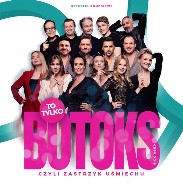 To tylko botoks - czyli zastrzyk uśmiechu
