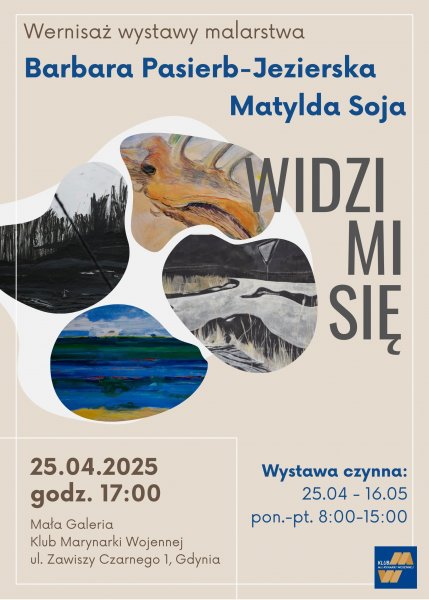 Wernisaż wystawy malarstwa Barbary Pasierb-Jezierskiej i Matyldy Soi