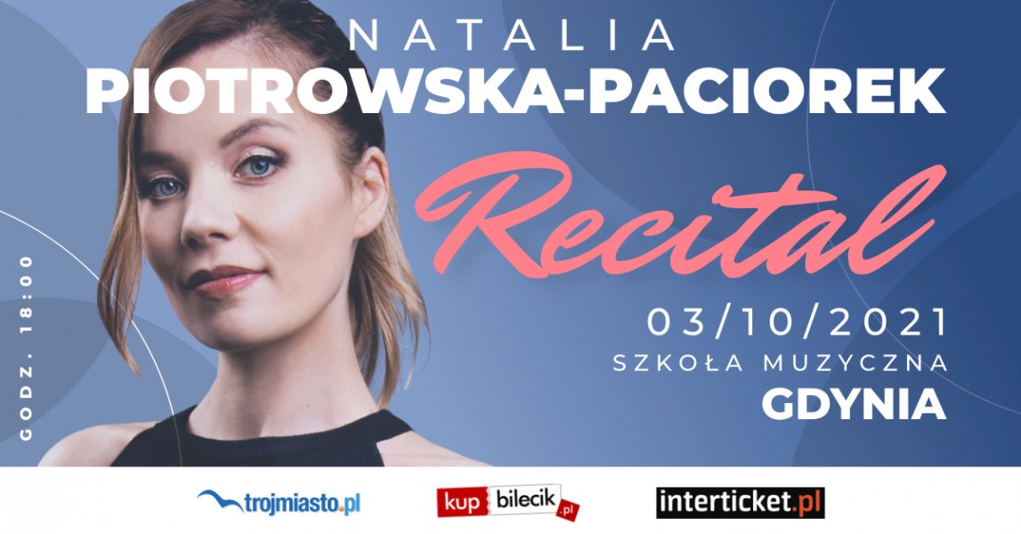 Natalia Piotrowska-Paciorek - największe muzyczne przeboje w Gdyni (mat. organizatora)