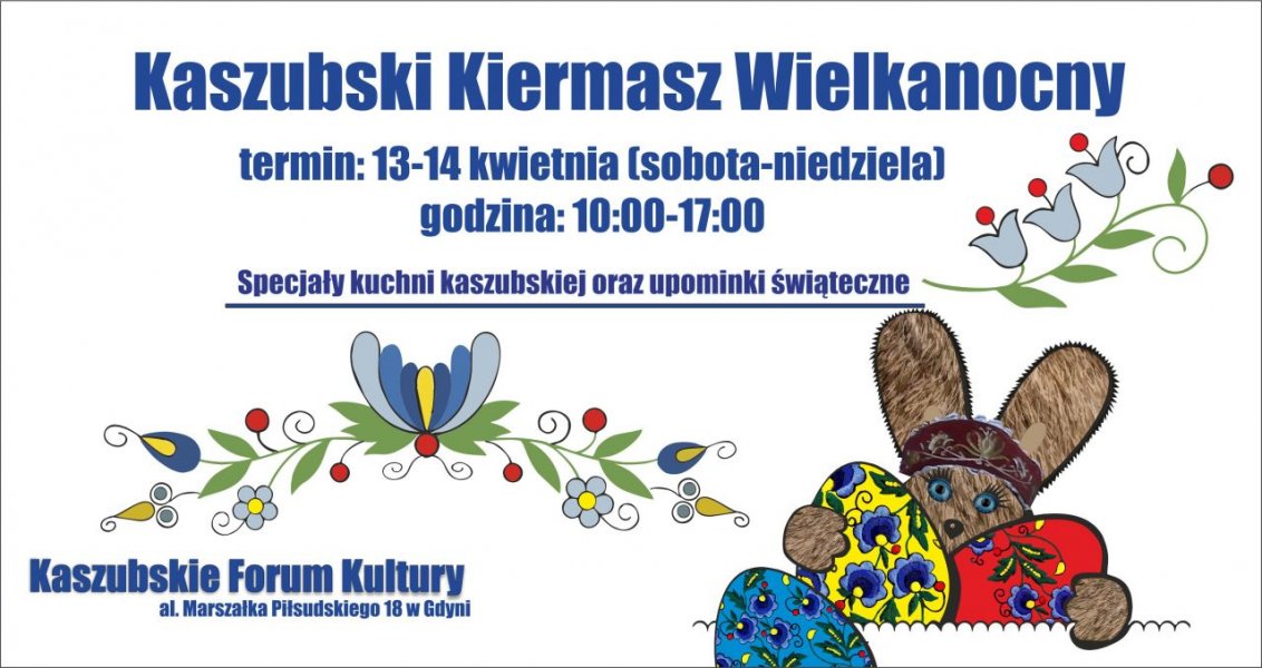 Kaszubski Kiermasz Wielkanocny - informacja