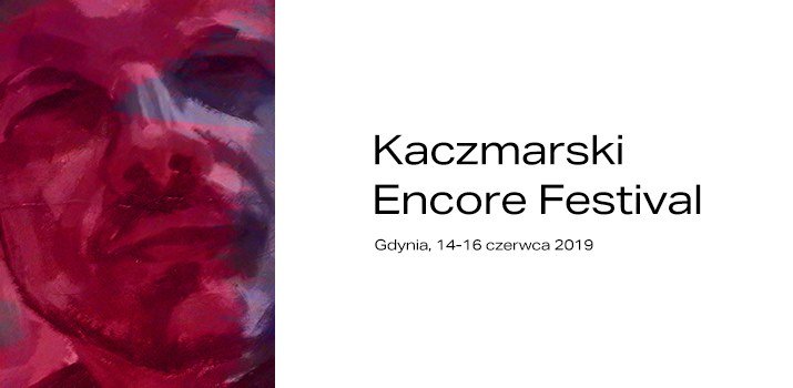 Kaczmarski Encore Festival