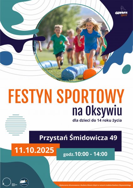 Plakat promujący Festyn sportowy na Oksywiu.