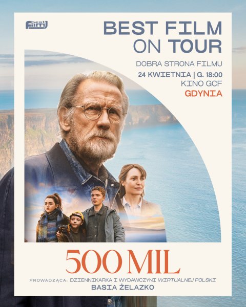 500 mil. BEST FILM on Tour: Dobra Strona Filmu 