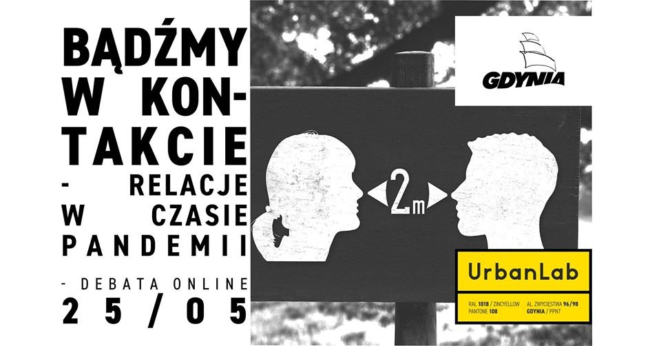 Bądźmy w kontakcie. Relacje w czasie pandemii | debata online