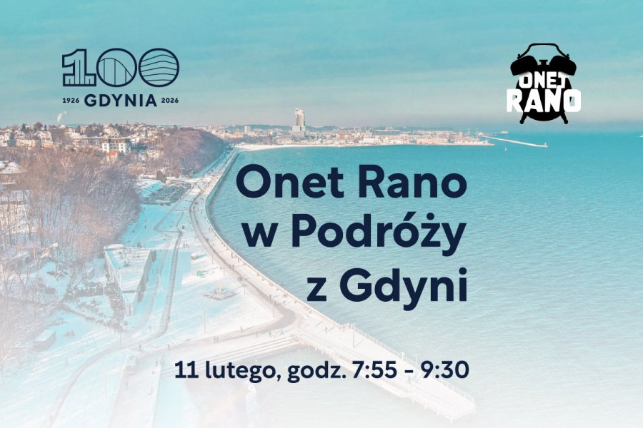 11 lutego o nich oraz o mieście z morza i marzeń będzie można posłuchać w programie „Onet Rano w Podróży”. 