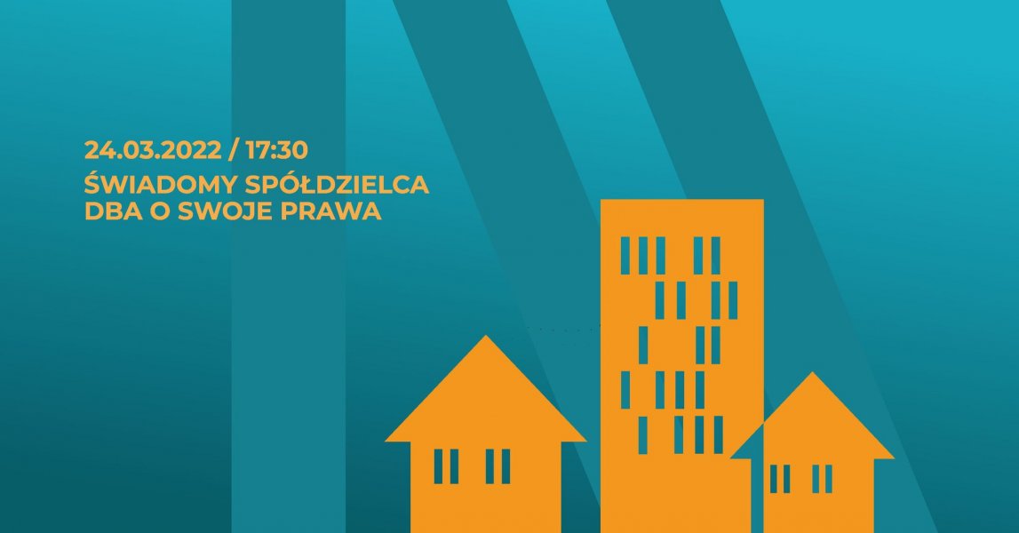 Świadomy spółdzielca dba o swoje prawa