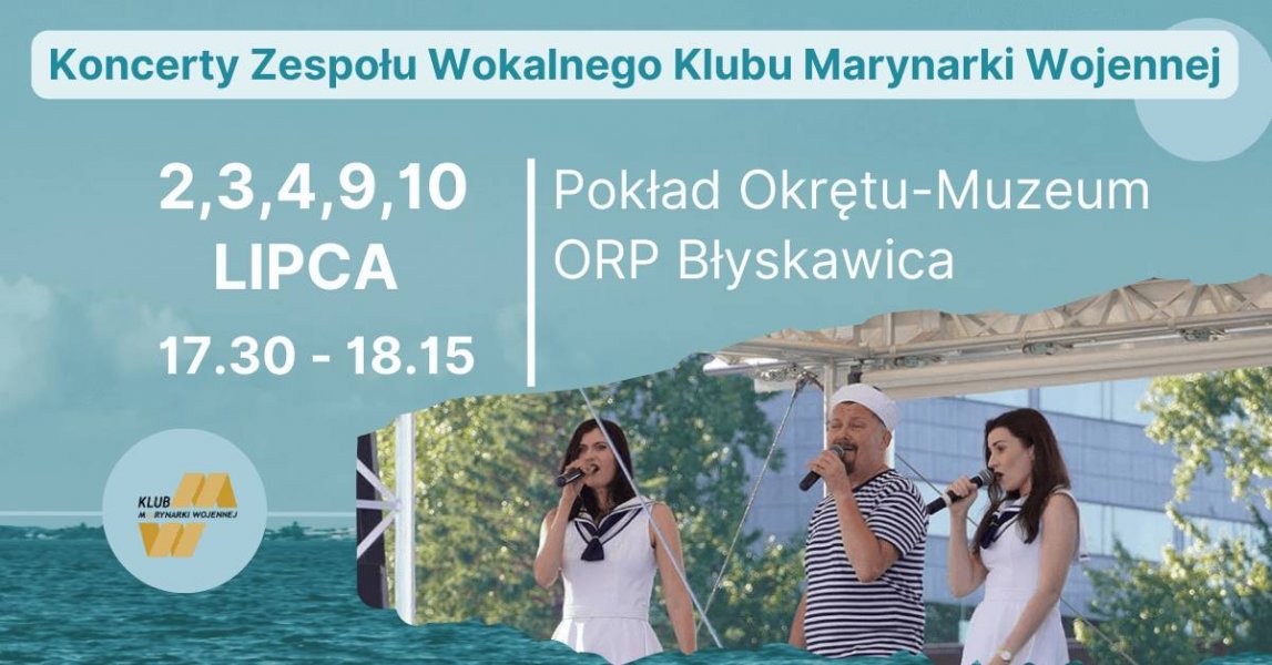 Koncerty Zespołu Wokalnego Klubu Marynarki Wojennej 