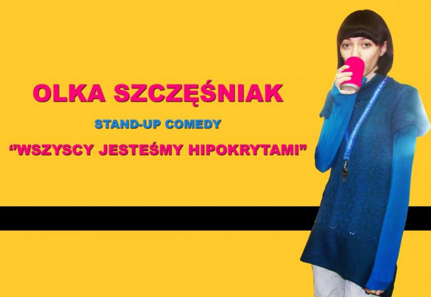 Olka Szczęśniak: ''Wszyscy jesteśmy hipokrytami