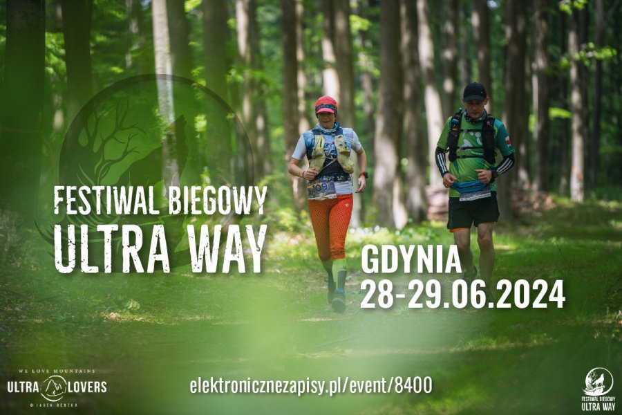 Festiwalu Biegowy Ultra Way 2024