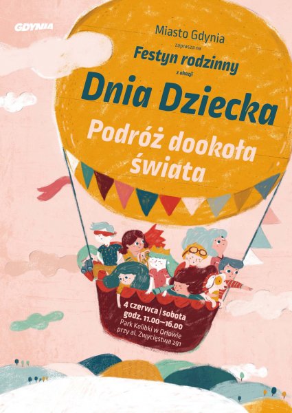 Plakat festynu z okazji Dnia Dziecka. Rysunkowy latający balon z całą rodziną w koszu balona. Napis 