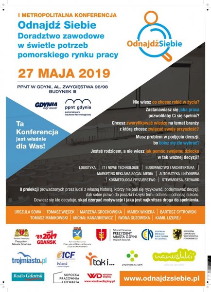 Odnajdź Siebie. I Metropolitalna Konferencja Edukacji i Rynku Pracy 
