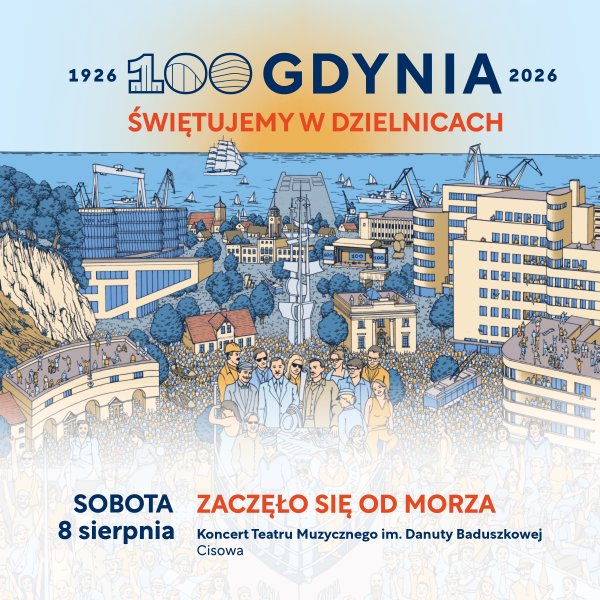 „Zaczęło się od morza” – cykl koncertów Teatru Muzycznego w dzielnicach na 100-lecie Gdyni