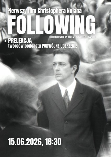 Following | Pokaz przedpremierowy | prelekcja przed seansem