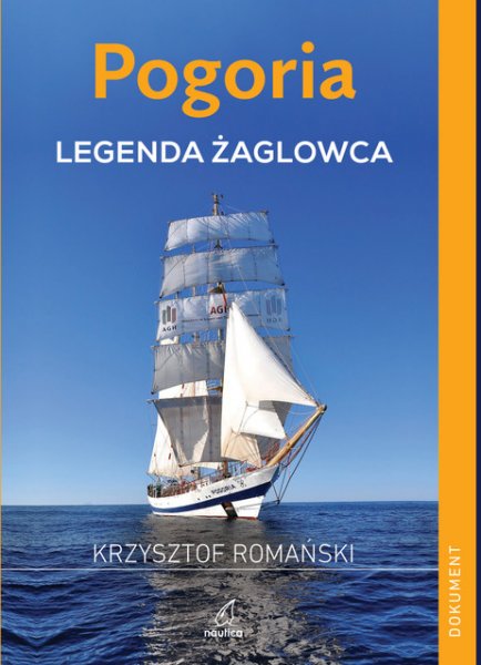 Wodowanie książki „Pogoria. Legenda żaglowca”