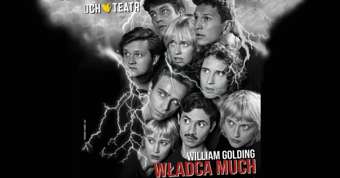Władca Much - spektakl Och-Teatru