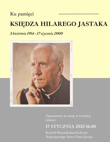 Ku pamięci księdza Hilarego Jastaka