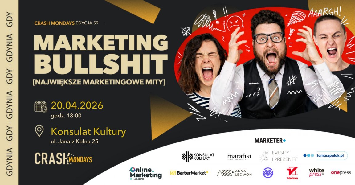CRASH Mondays: Marketingowy bullshit / Największe mity
