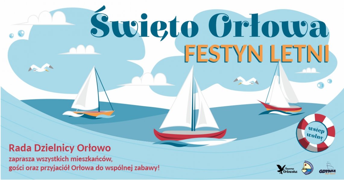 plakat reklamujący Święto Orłowa. Festyn letni z żagłówkami i harmonogramem