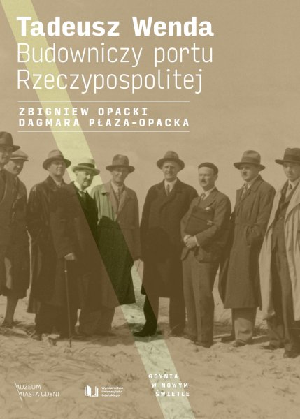 Kim był budowniczy portu w Gdyni? – premiera biografii Tadeusza Wendy i spotkanie z autorami