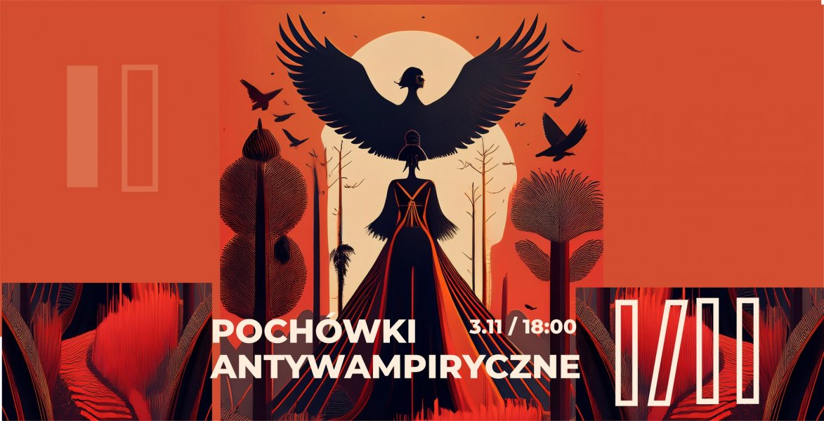 Pochówki antywampiryczne - prelekcja archeologa Szymona Czerskiego