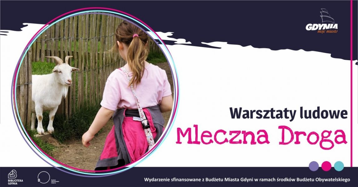 Mleczna droga - warsztaty ludowe