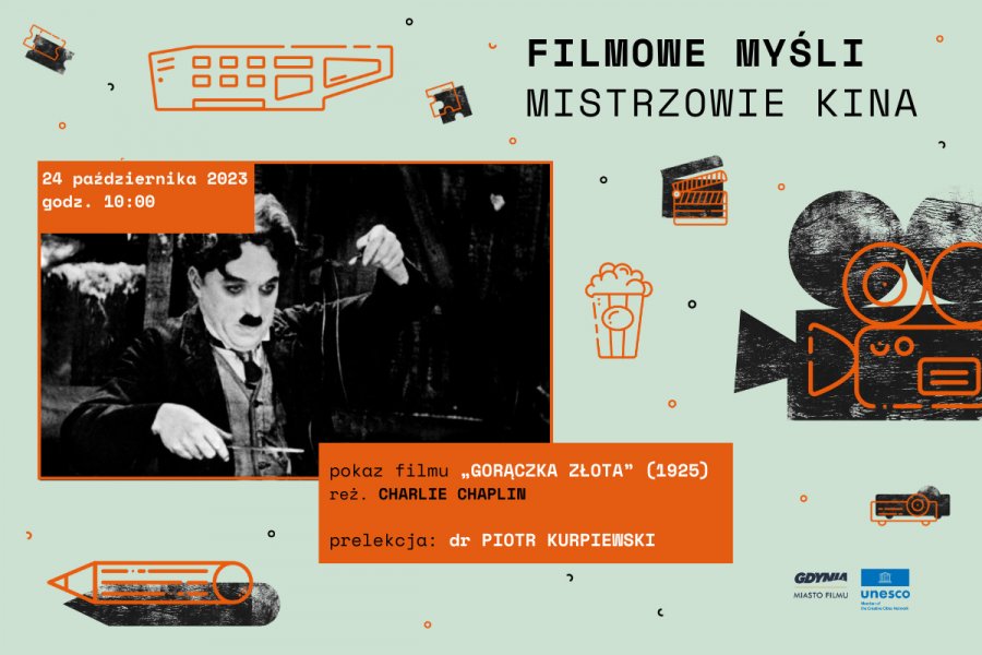 Filmowe myśli. Kino lekcje: „Gorączka złota”