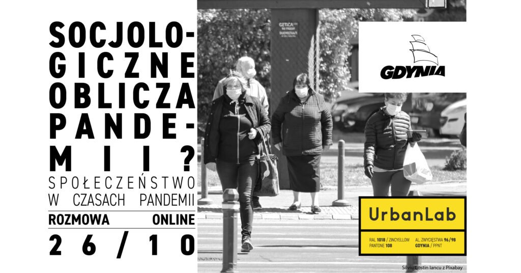 Socjologiczne oblicza pandemii - rozmowa online 26.10.2020
