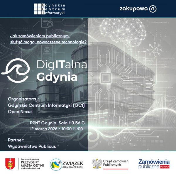 Konferencja „DigITalna Gdynia – Jak zamówieniom publicznym służyć mogą nowoczesne technologie?