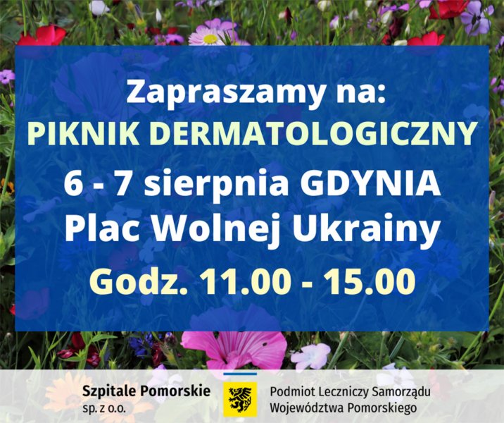 infografika, po bokach kwiaty, w środku informacja, że piknik dermatologiczny odbędzie się na pl. Wolnej Ukrainy w dniach 6-7 sierpnia w godz. 11-15
